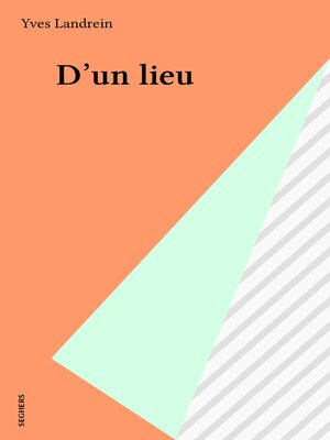 cover image of D'un lieu